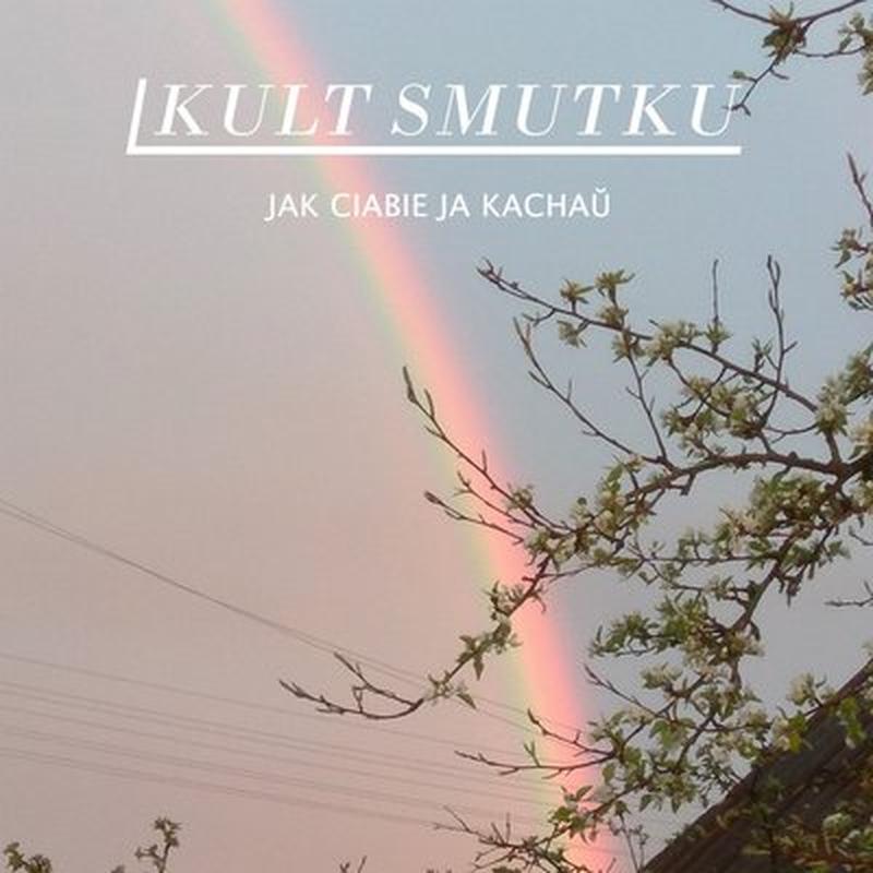jak ciabie ja kachaŭ cover art
